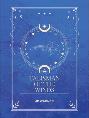 cover image of Talisman of the Winds